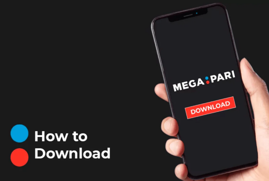 Download MegaPari app for different OS types 